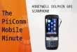 PiiComm Mobile Minute Honeywell Dolphin 60 S Scanphone