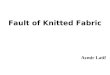 Fault of knitted fabrics