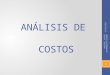 Análisis de costos presentacion curso tics
