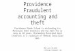Finalmgr providence fraudulent accounting and theft123june29