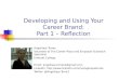 Developing Your Career Brand.Part 1