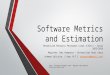 Lecture 04 Software Metrics and Estimation
