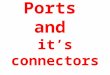 Ports of Mother Board