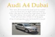 Audi a4 dubai