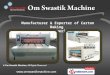 Carton Machineries by Om Swastik Machine, Surat
