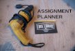 Assignment planner and reference tracking