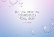 Ost 284 emerging technologies exam