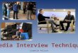 Interview Techniques For Creative Media Products