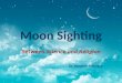 Moon sighting between Science and Religion