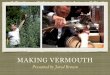 Making Vermouth for Home and Bar-Presentation