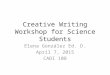 Creative writing workshop april 2015