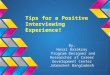 Interview Tips and What to Do Before !