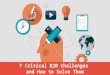 7 Critical B2B Challenges and How to Solve Them