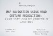 Map Navigation using hand gesture recognition