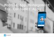 Webinar Mobile App Management for Consumer Apps