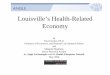 Louisville's Health-Related Economy 06