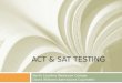 ACT & SAT TESTING1