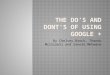 Do's and dont's of posting on google plus