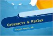 Cataract Surgery and Prelex