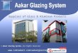 Fabricator Of Glass & Aluminium Product by Aakar Glazing System Mumbai