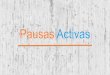 Promovemos la aplicación de pausas activas ! SM safemode