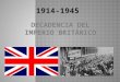 Presentacion de Inglaterra para el periodo 1914-1945