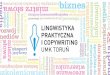 Lingwistyka praktyczna i copywriting - prezentacja kierunku 02