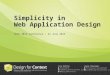 Simplicity in Web Application Design - Laura Chessman, Lisa Battle and Rachel Sengers