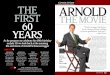 Arnold schwarzenegger - the first 60 years