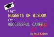 Eight nuggets of wisdom for a career in the arts   a visual summary