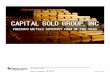 Why Capital Gold Group, Inc. Is the Right Precious Metals Firm For You