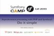 Asynchronous processing with PHP and Symfony2. Do it simple