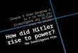 Rise of Hitler - intelligence file