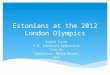 Eestlased 2012 londoni olümpia mängudel3