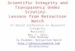 Scientific Integrity and Transparency Under Scrutiny: Lessons from Retraction Watch
