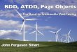 BDD, ATDD, Page Objects: The Road to Sustainable Web Testing
