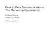 Peer to Peer Communications: The Marketing Opportunity