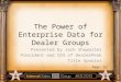Jock Schowalter – The Power of Enterprise Data for Dealer Groups
