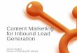 Content Marketing for Inbound Lead Generation by Jeanne Hopkins of HubSpot, Social Fresh Charlotte 2011