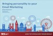 Bringing personality to your email marketing #seslon @kelvinnewman