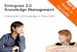 Enterprise 2.0 knowledge management part 2