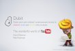 The Wonderful World of YouTube - Dubit at iKids