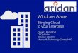 Microsoft Azure - Bringing Cloud to your Enterprise by Atidan