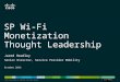 SP Wi-Fi Monetization Thought Leadership
