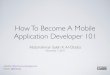 How To Become A Mobile Application Developer 101