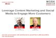 Leverage Content Marketing and Social Media to Engage More Customers
