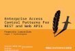 Enterprise Access Control Patterns for Rest and Web APIs