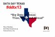 Big Data in Texas: Then, Now, and Ahead