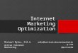An Internet Marketing Optimization Primer