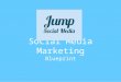Jump Social Media Blueprint